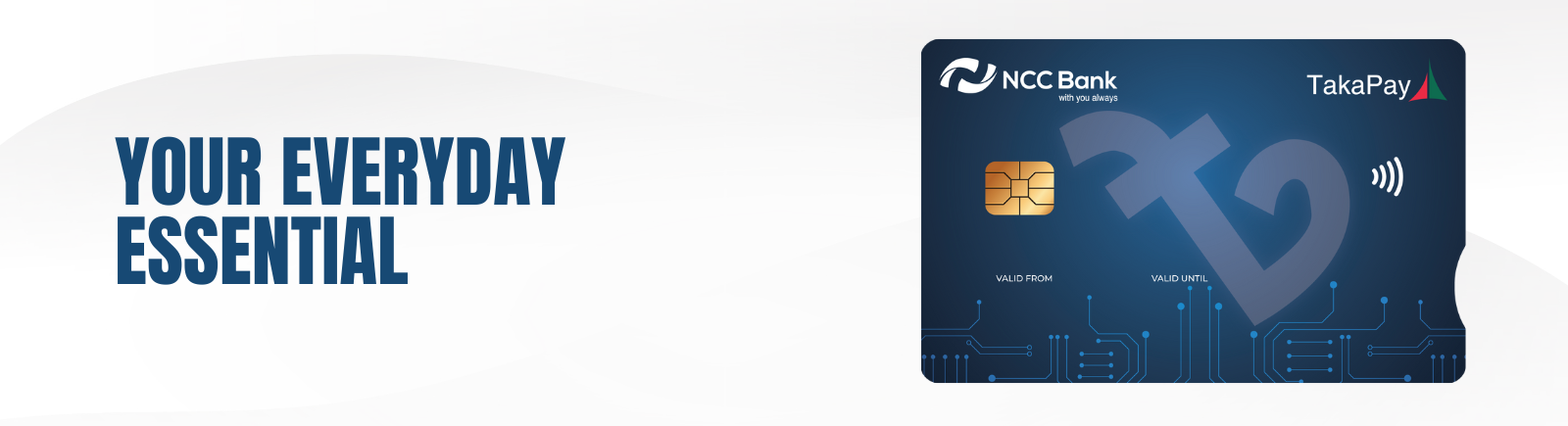 Your everyday essential- NCC BANK MULTI-CURRENCY DEBIT CARD